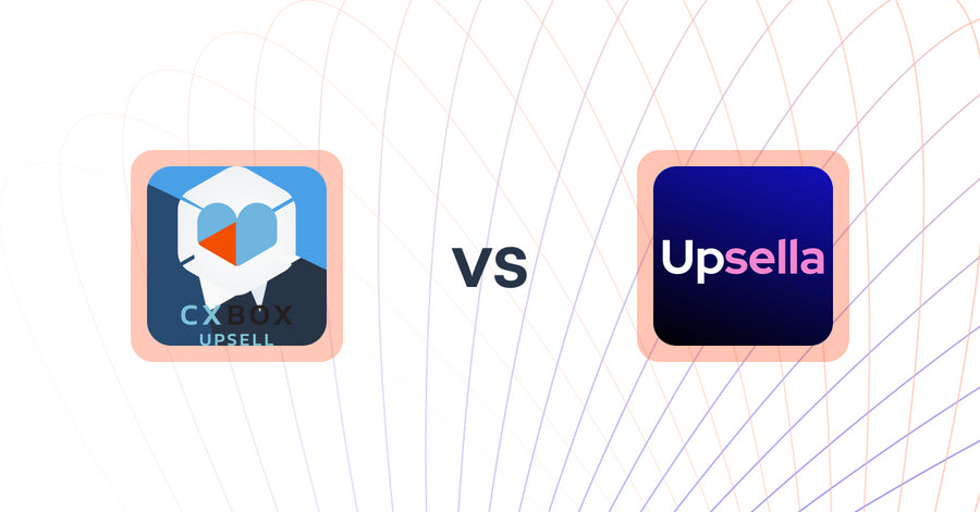 Shopify Upsell and Cross-sell Apps: CXBOX vs. Upsella