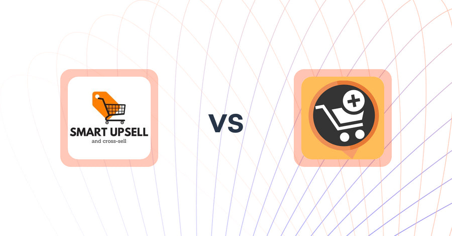 Shopify Upsell and Cross-sell Apps: Smart Upsell vs. Upsell & Cross sell ‑ Appsell