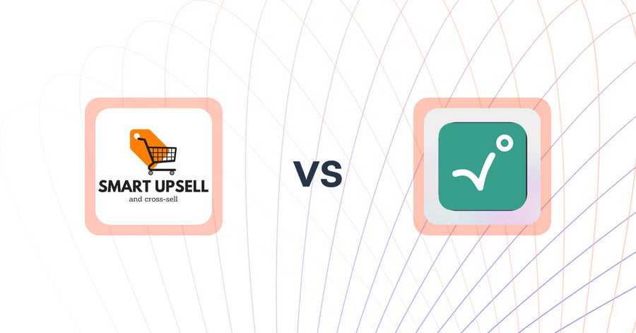 Shopify Upsell and Cross-Sell Apps: Smart Upsell vs RecoBounce ‑ Recover Traffic