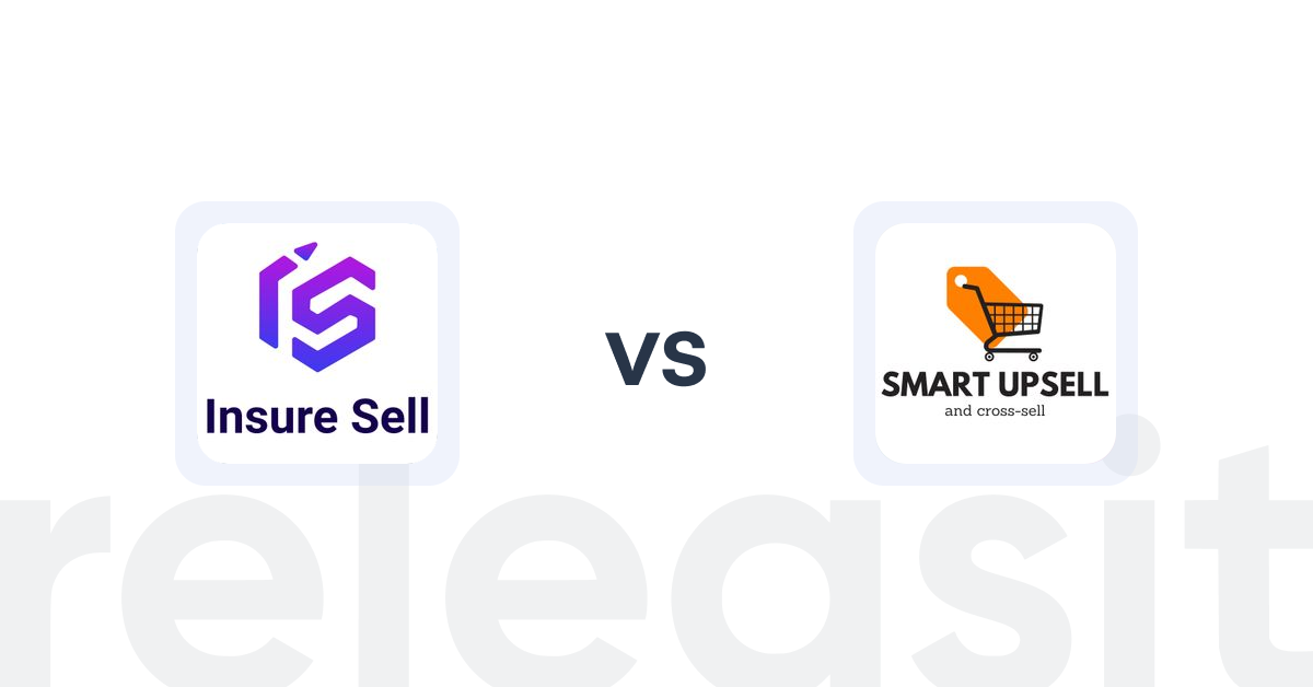 Shopify Upsell and Cross-sell Apps: Insure Sell vs Smart Upsell