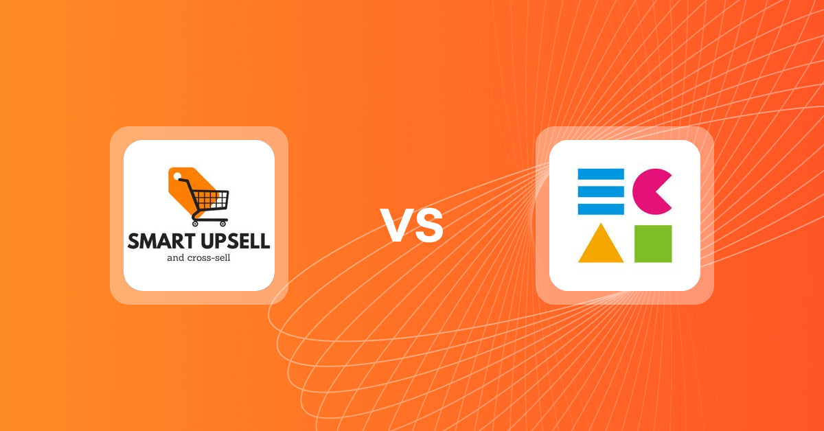 Shopify Upsell and Cross-Sell Apps: Smart Upsell vs ECAI