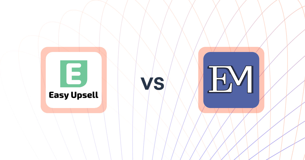 Shopify Upsell and Cross-Sell Apps: Easy Upsell vs Expert Minute