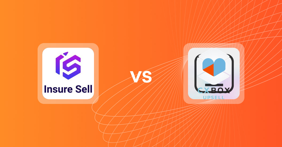 Shopify Upsell and Cross-sell Apps: Insure Sell vs CXBOX