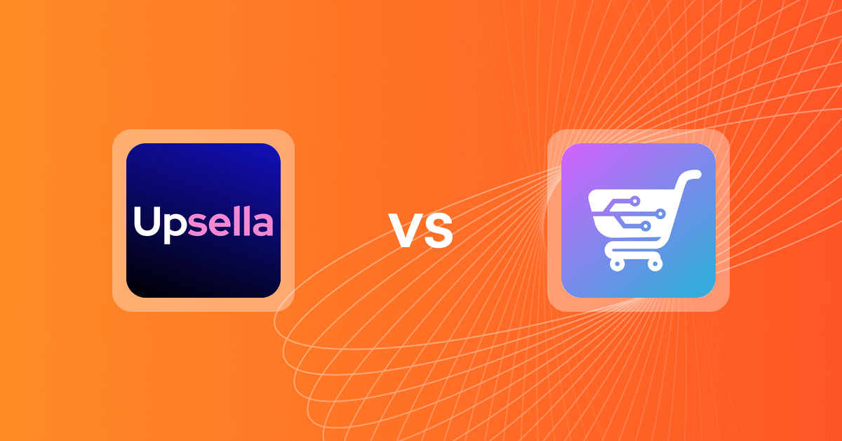 Shopify Upsell and Cross-sell Apps: Upsella vs AI Cart & Upsell