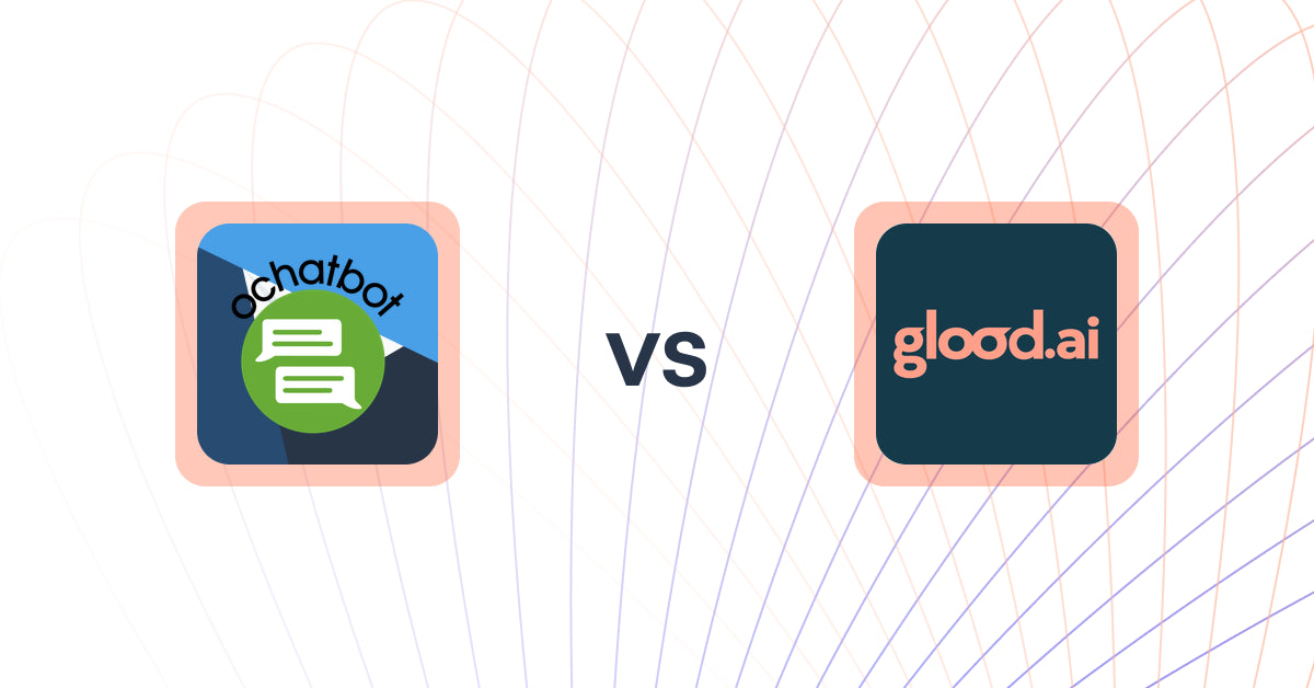 Shopify Upsell and Cross-Sell Apps: Ochatbot Generative AI Chatbot vs. Glood Product Recommendations