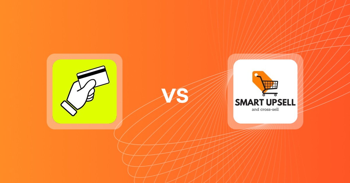 Shopify Upsell and Cross-sell Apps: CartFee: Add Credit Card Fees vs Smart Upsell