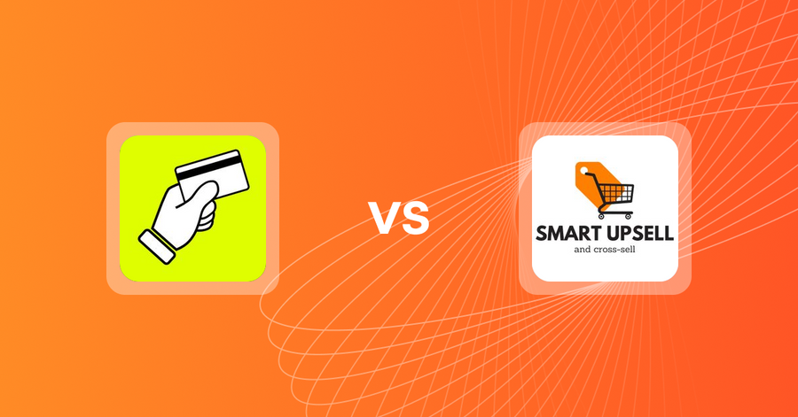 Shopify Upsell and Cross-sell Apps: CartFee: Add Credit Card Fees vs Smart Upsell