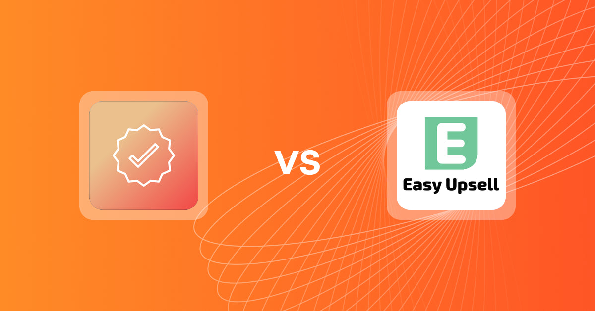 Shopify Upsell and Cross-Sell Apps: Mega Verified Product Badges vs Easy Upsell