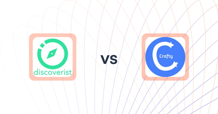 Shopify Upsell and Cross-sell Apps: Discoverist AI Recommendations vs Product Recommendations‑Crafty