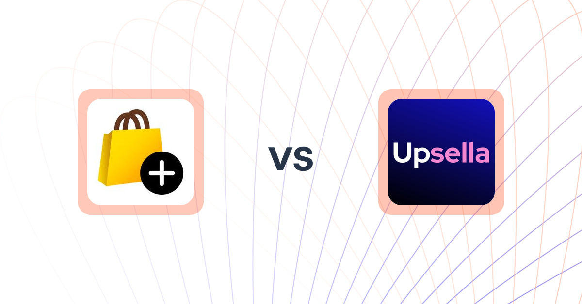 Shopify Upsell and Cross-sell Apps: あとプラ：チェックアウト拡張 & サンクスページ最適化 vs Upsella