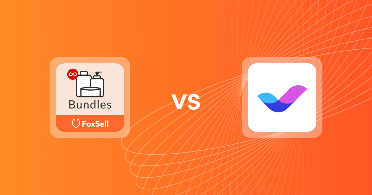 Shopify Upsell and Cross-sell Apps: FoxSell Product Bundles Plus vs Veda Landing Page Builder