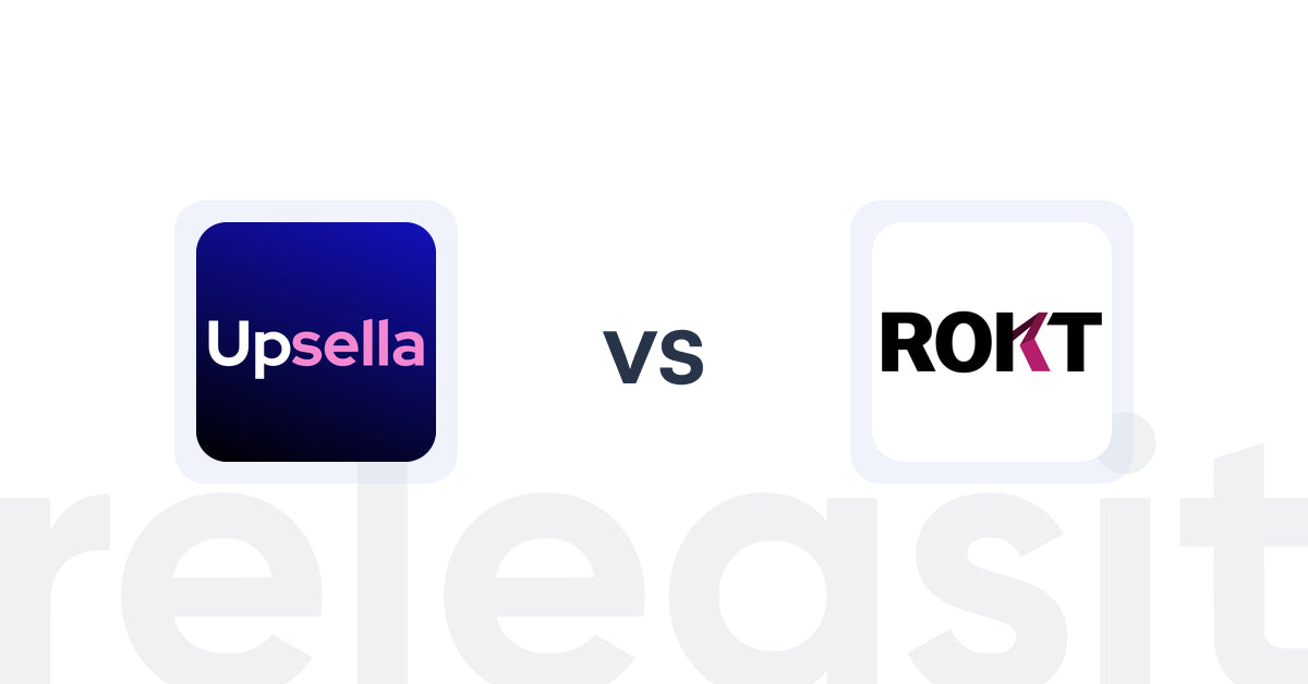 Shopify Upsell and Cross-Sell Apps: Upsella vs Rokt Ecommerce