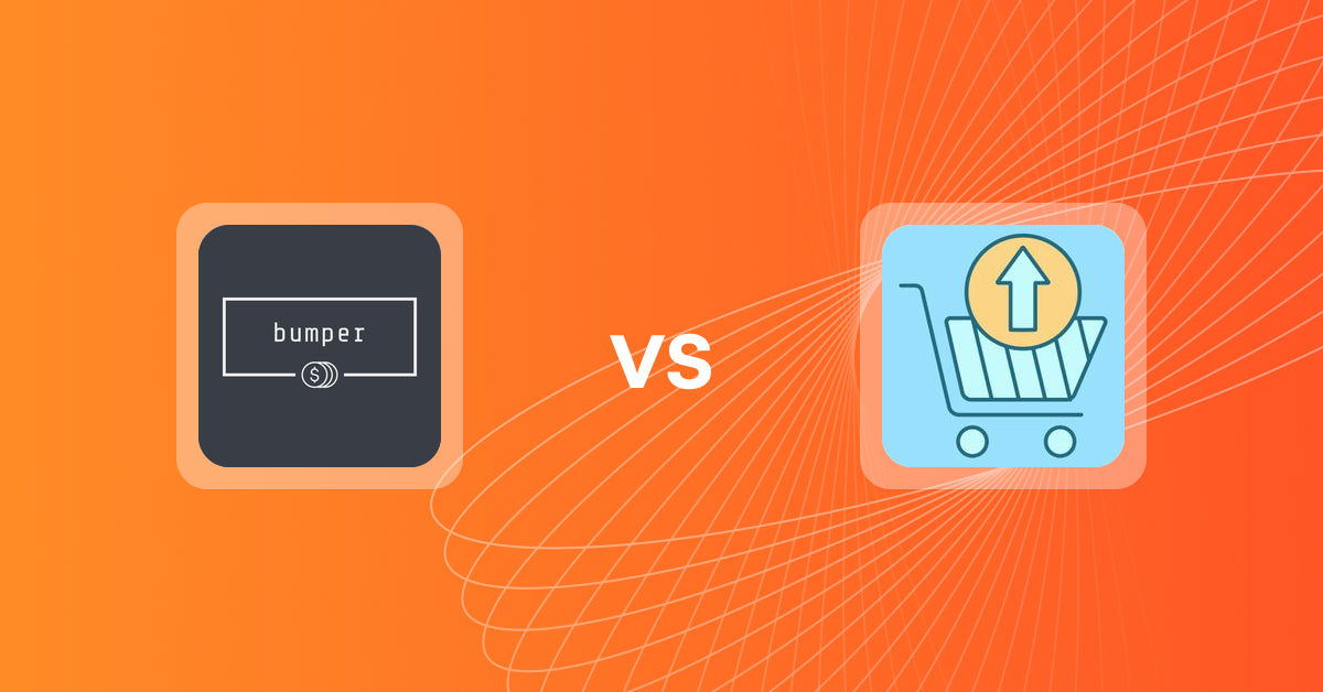 Shopify Upsell and Cross-sell Apps: bumper vs Upsell Maxx