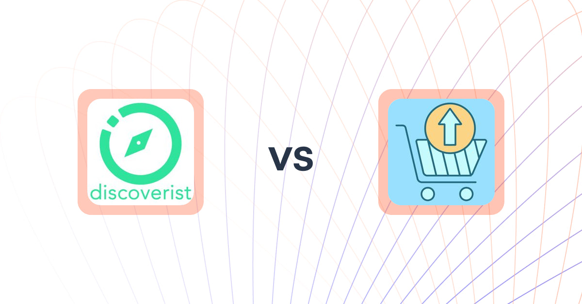 Shopify Upsell and Cross-sell Apps: Discoverist AI Recommendations vs Upsell Maxx