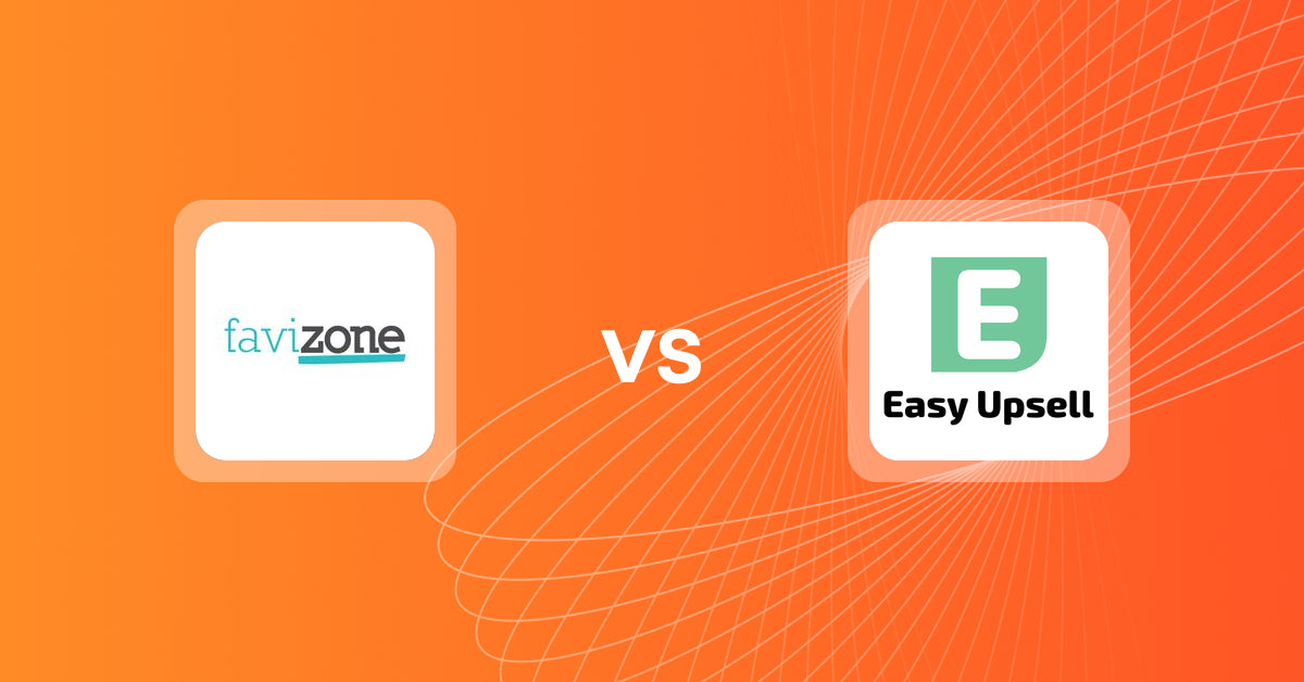 Shopify Upsell and Cross-sell Apps: Favizone: upsell & cross‑sell vs Easy Upsell