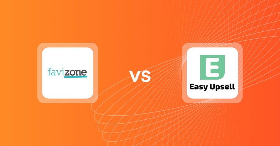 Shopify Upsell and Cross-sell Apps: Favizone: upsell & cross‑sell vs Easy Upsell
