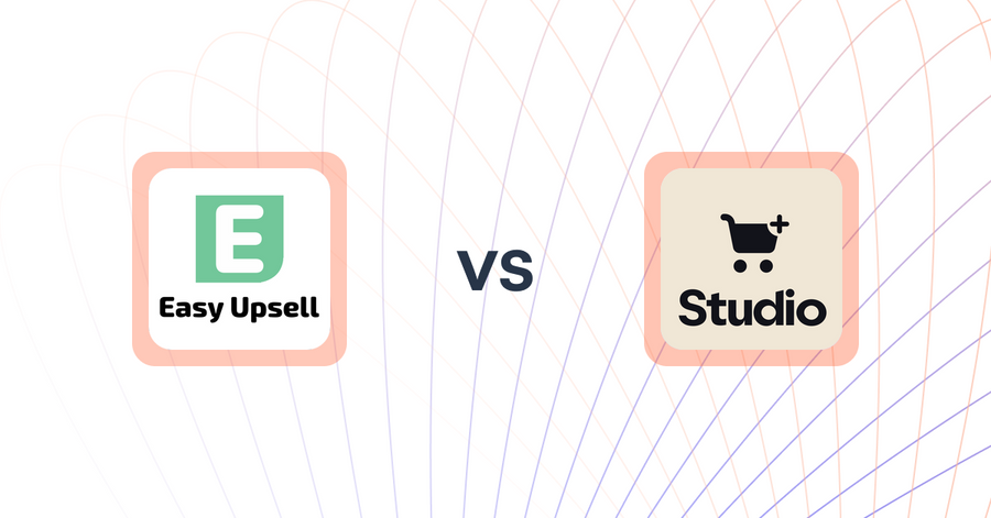 Shopify Upsell and Cross-sell Apps: Easy Upsell vs Checkout Upsell by Studio