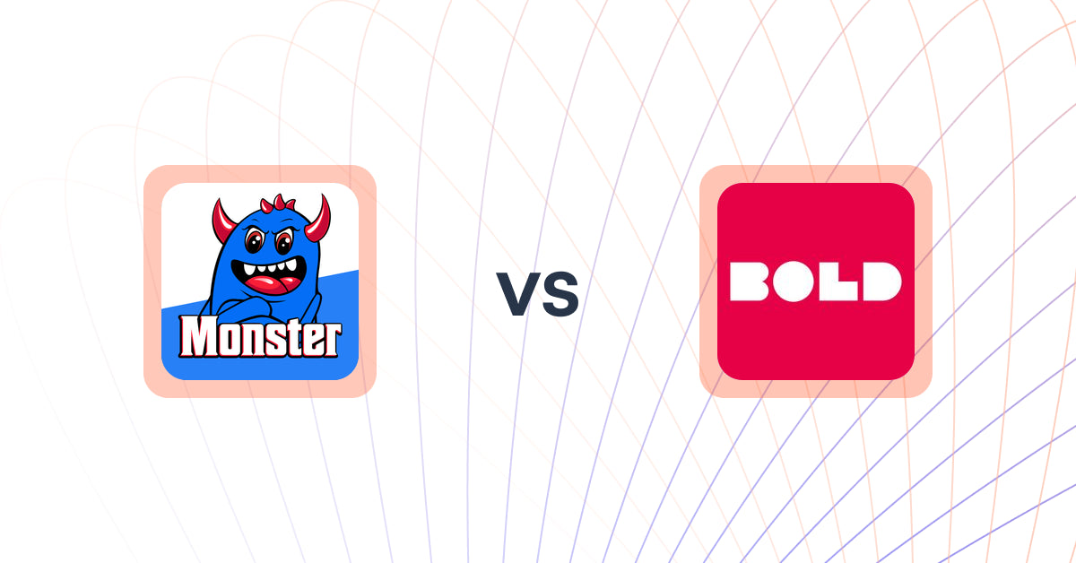 Shopify Upsell and Cross-Sell Apps: Monster Post Purchase Upsells vs. BOLD Subscriptions