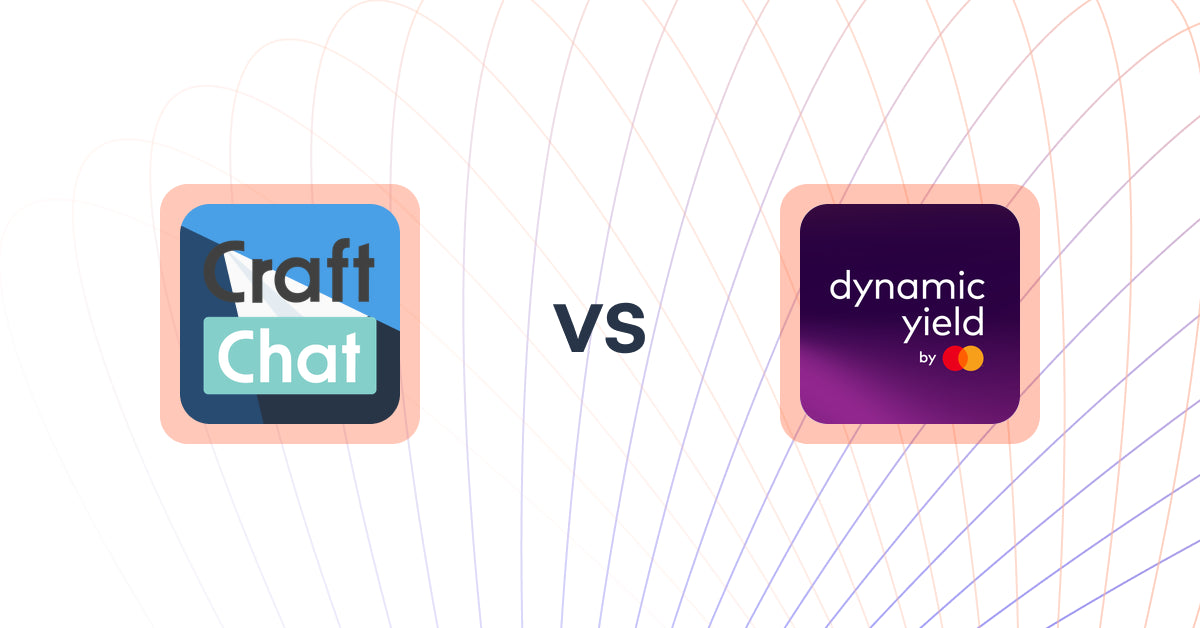 Shopify Upsell and Cross-sell Apps: CraftChat:Convert Chat to Sale vs Dynamic Yield by Mastercard