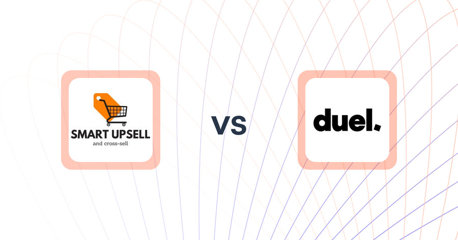 Shopify Upsell and Cross-sell Apps: Smart Upsell vs Duel | Referrals & Affiliates