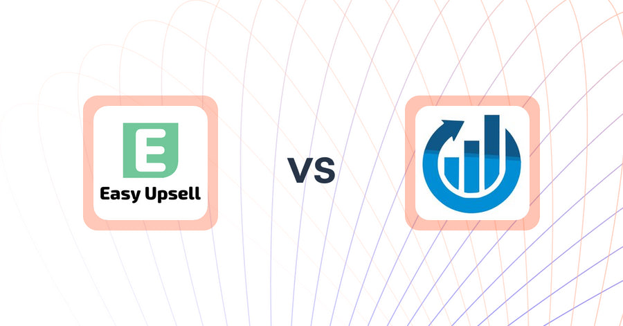 Shopify Upsell and Cross-sell Apps: Easy Upsell vs Profit Pal ‑ Purchase Upsell