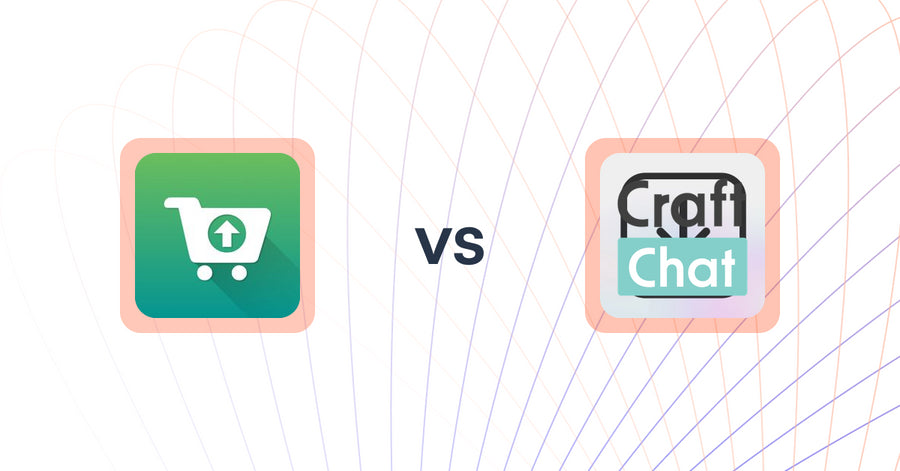 Shopify Upsell and Cross-Sell Apps: Smart Suggest Pro by Essenify vs CraftChat: Convert Chat to Sale