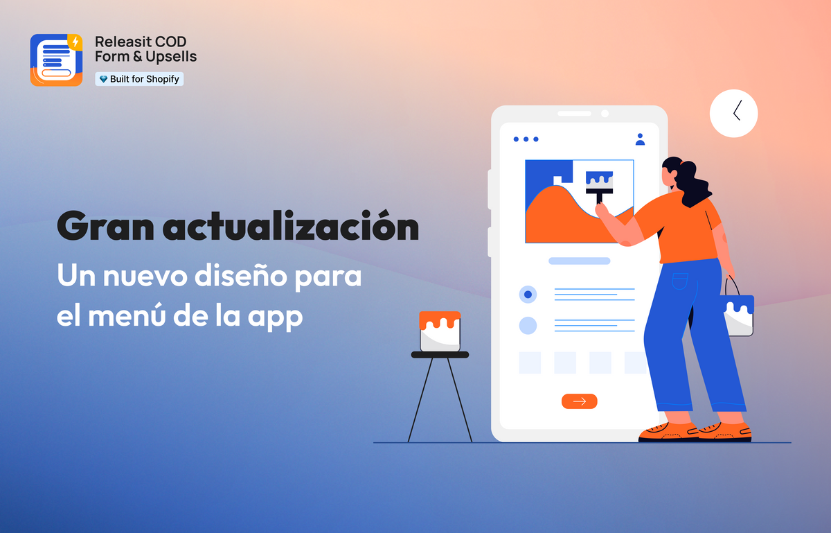 Gran Actualización: Nuevo Diseño del Menú de la App Releasit COD Form & Upsells